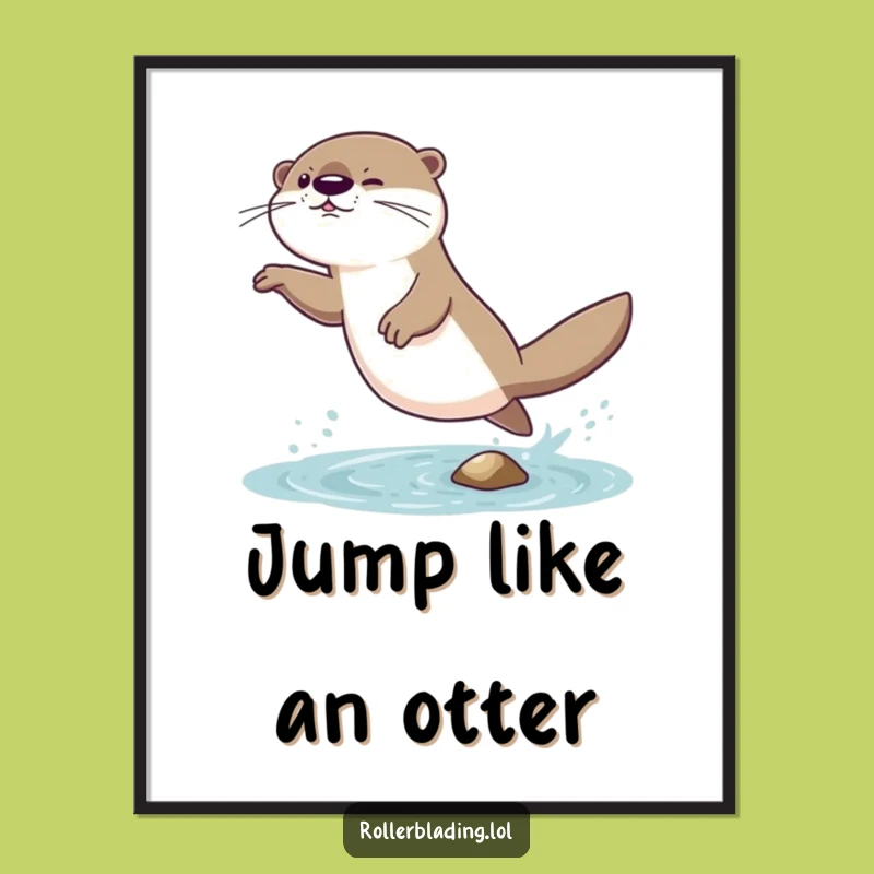 Funny Otter Jumping Poster - Giggling Wobble Wall Art, Gift