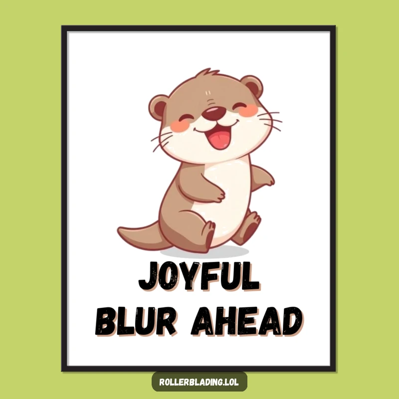 Funny Otter Joy Poster - Happy Wall Art, Cheerful Gift for Decor
