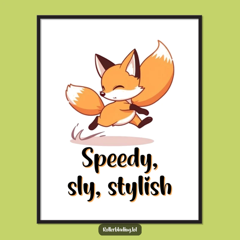 Funny Fox Roller Skating Poster: Speedy Turns, Hilarious Wall Art Gift!