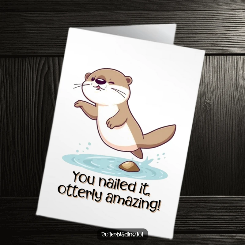 Funny Free Printable Congratulations Card: A giggling otter attempts a daring jump and lands with a funny wobble, celebrating a great achievement.