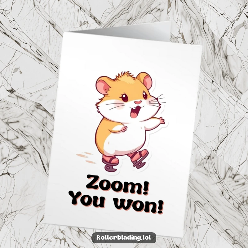 Funny Free Printable Congrats Card featuring a hamster wearing tiny skates, zooming forward with delight, an awesome downloadable gift.