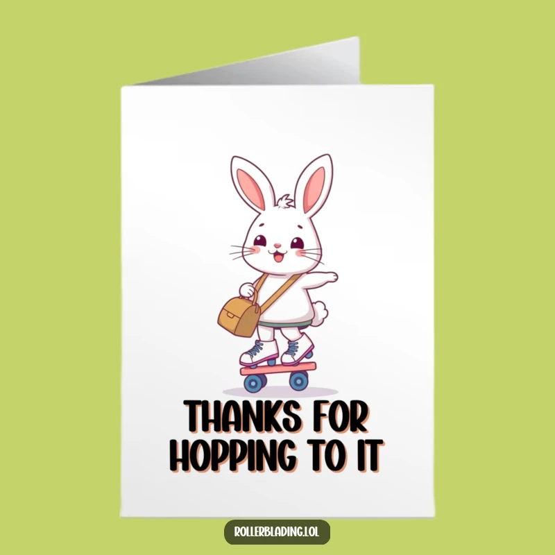 Free Printable Funny Thank You Card: Bunny Skater Bag Gratitude Downloadable