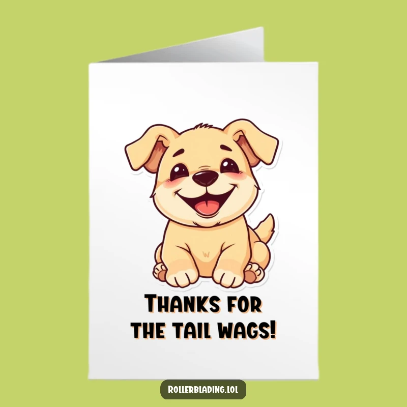 Free Printable Thank You Card: Grinning Pup Rolling Downloadable Gift!
