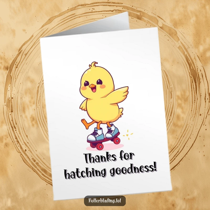 Funny free printable thank you card of a cheerful chick wobbling precariously on roller skates, saying thanks.