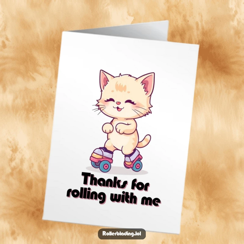 Funny Free Printable Thank You Card: A kitten joyfully wobbling on roller skates, sending thanks.