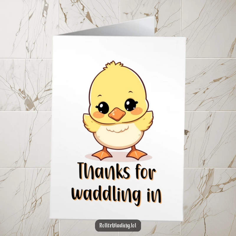 Funny Free Printable Thank You Card: A wobbly duckling taking unsteady steps, a cute symbol of gratitude.