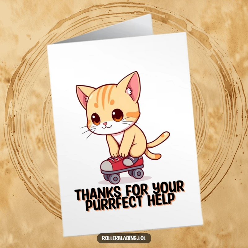 Funny Free Printable Thank You Card: A curious cat balances on roller skates, leaning forward with a polite expression, delivering thanks.