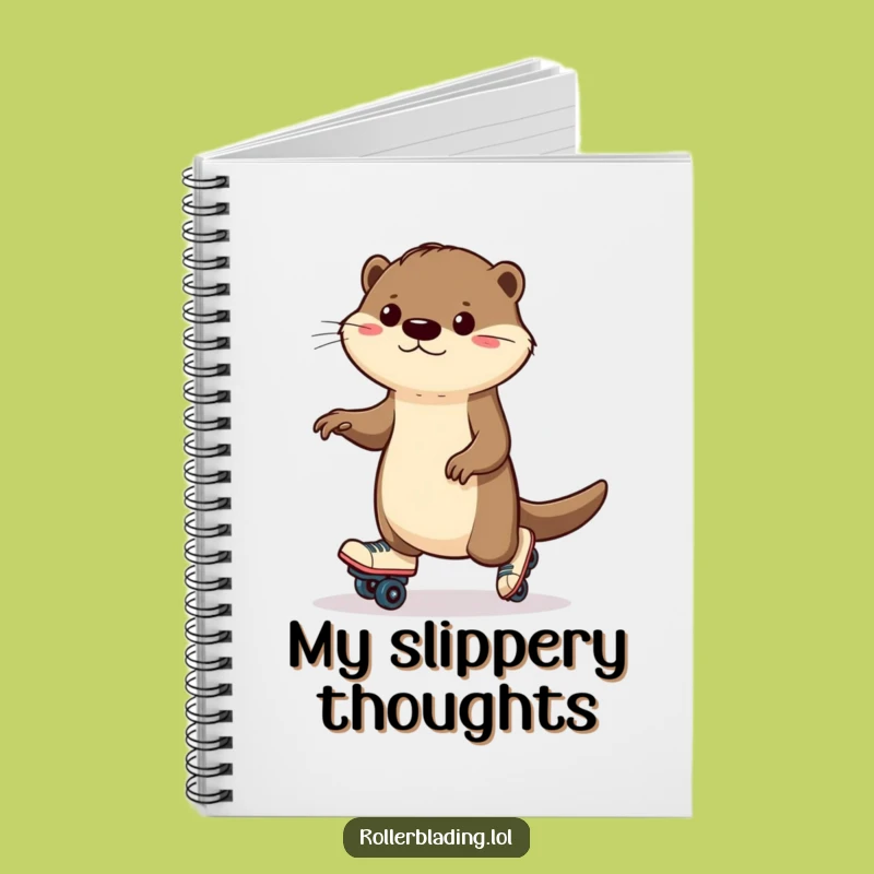 Funny Otter Roller Skating Notebook: Notes on Determination, Hilarious Gift!
