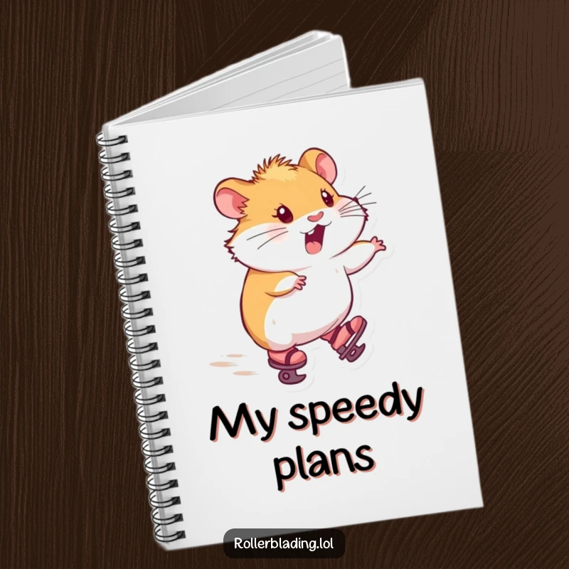 Funny notebook with a hamster on tiny skates, zooming forward with delight, designed for jotting down joyful ideas.