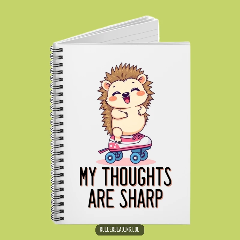 Funny Hedgehog Roller Skating Notebook: Jot Down Giggles & Ideas