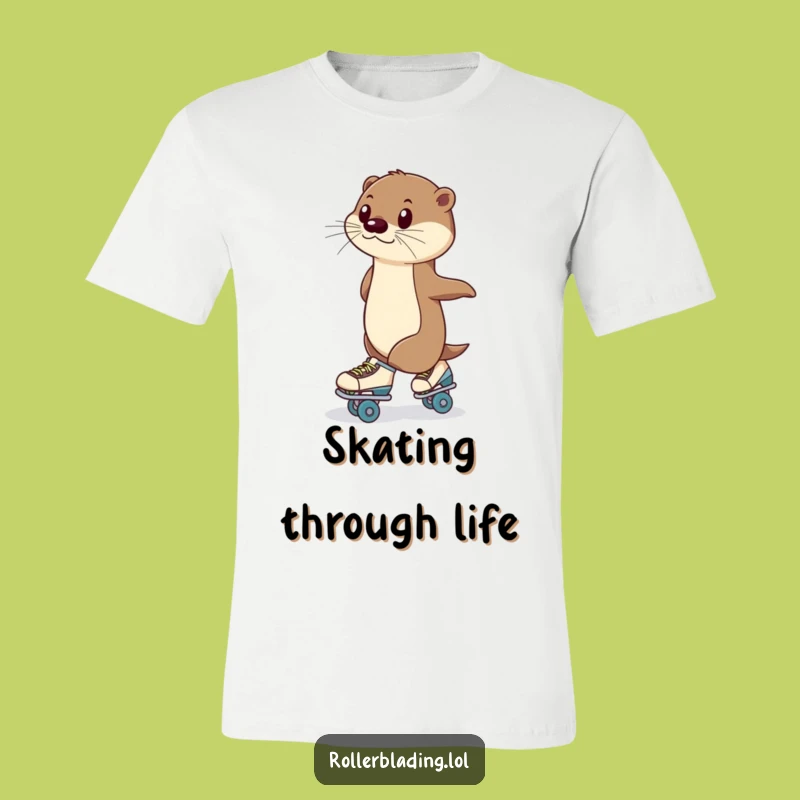 Funny Otter Roller Skating T-Shirt: Poised and Smooth, a Hilarious Unisex Gift